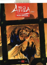 Fumetto - Attila mon amour n.1: Lupa